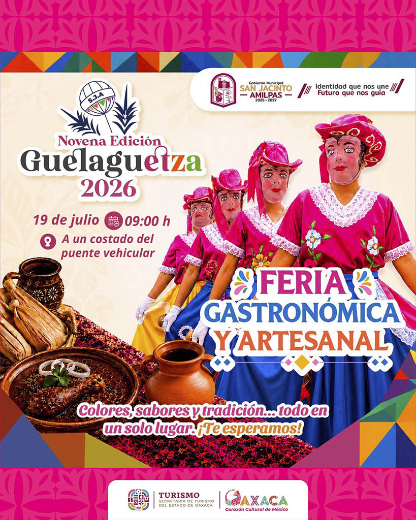 Guelaguetza San Jacinto Amilpas 2026