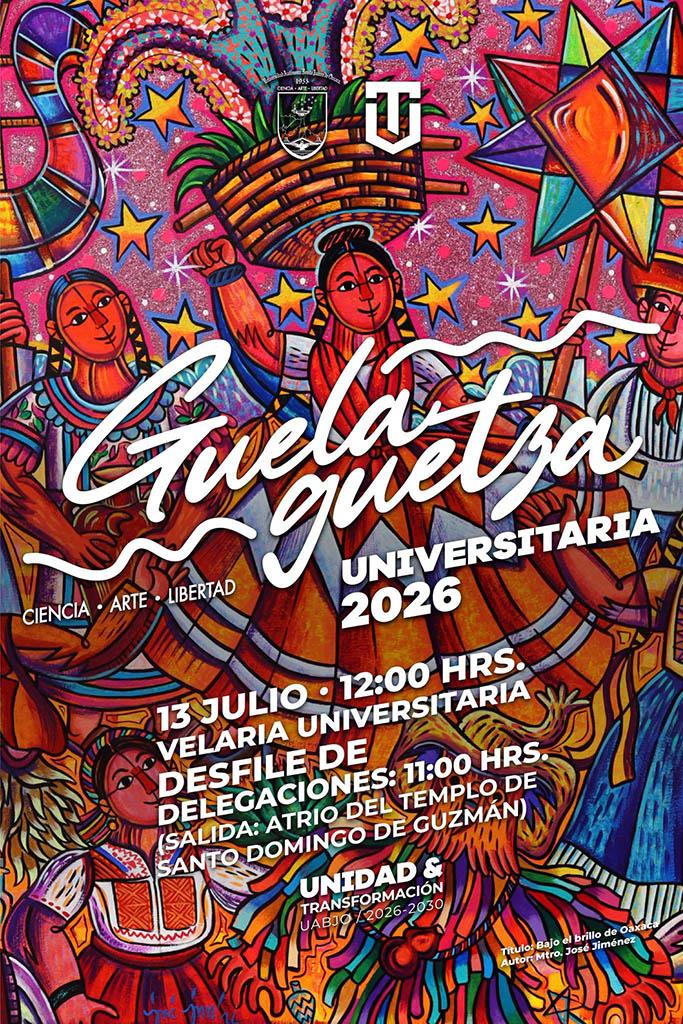 Guelaguetza universitaria 2026 Oaxaca