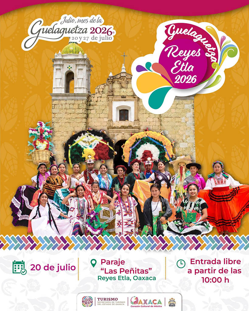 Guelaguetza en Reyes Etla 2026